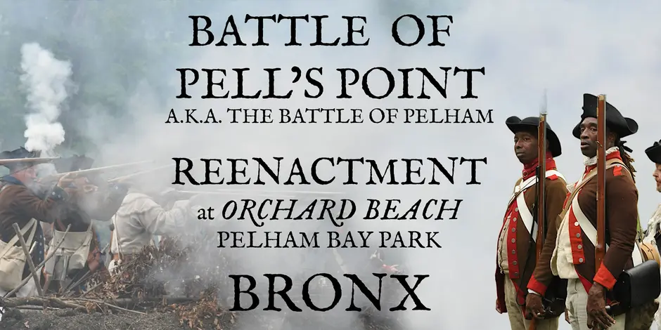 The Battle of Pell’s Point Reenactment at Orchard Beach